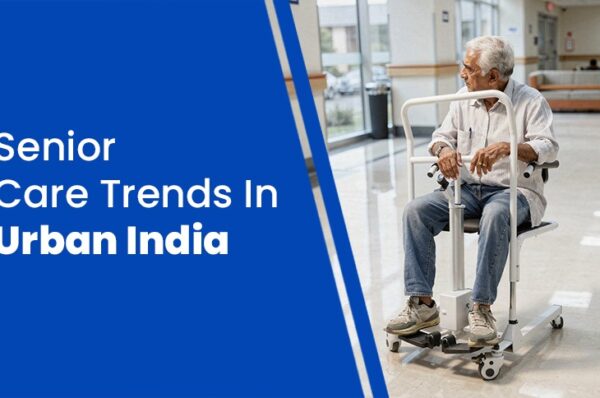 Senior care trends in India