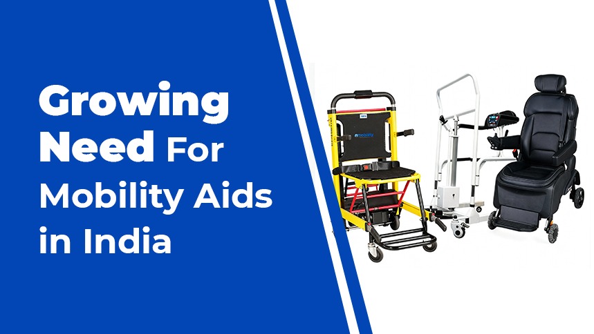 Growing Need For Mobility Aids in India (JCBL Mobility)