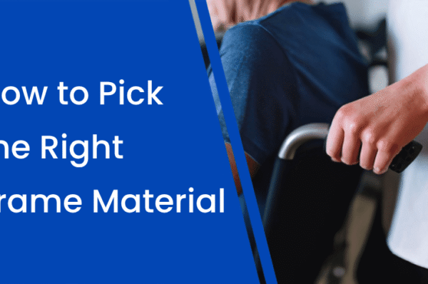 How to Pick the Right Frame Material